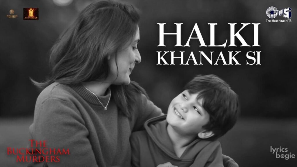 हल्की खनक सी Halki Khanak Si Lyrics Lyrics