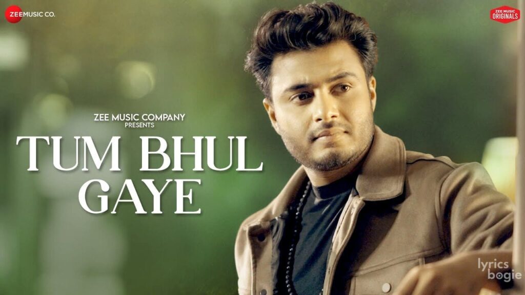 तुम भूल गए Tum Bhul Gaye Lyrics Lyrics