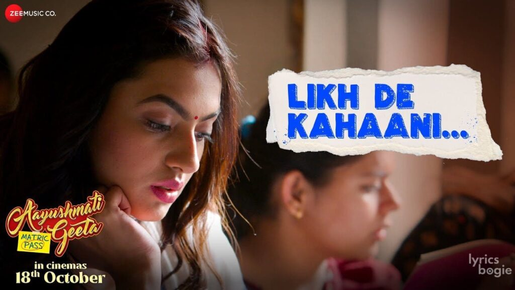 लिख दे कहानी Likh De Kahaani Lyrics Lyrics