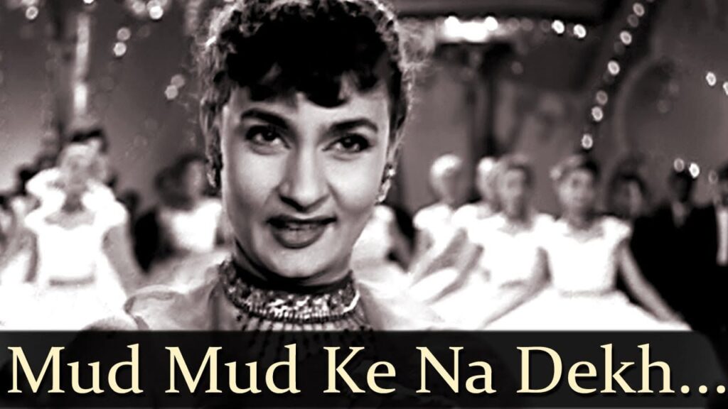 Mud Mud Ke Na Dekh Lyrics Lyrics