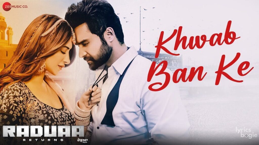 Khwab Ban Ke Lyrics Lyrics