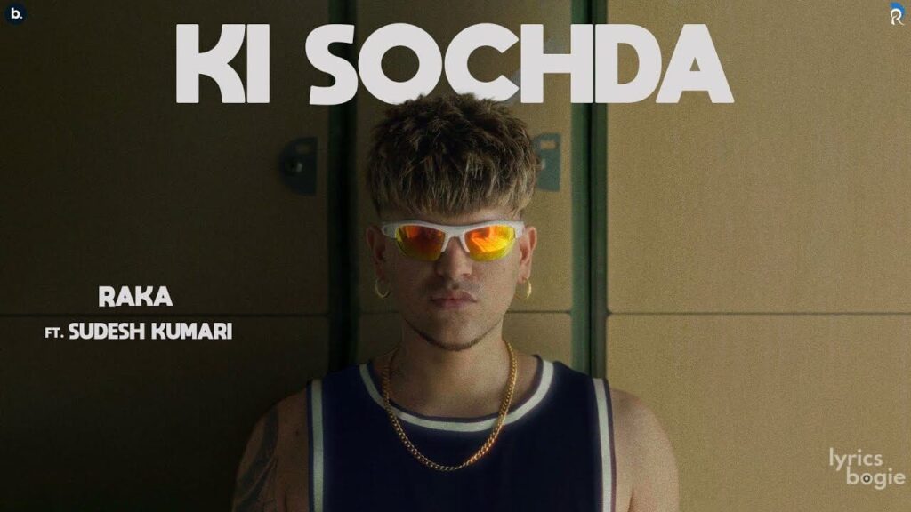Ki Sochda Lyrics Lyrics