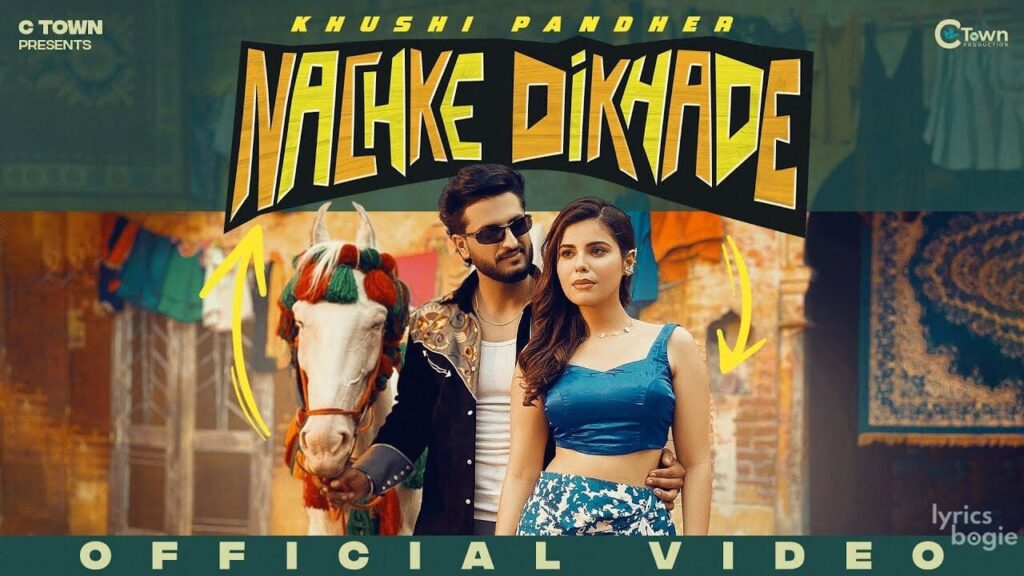 Nachke Dikhade Lyrics Lyrics