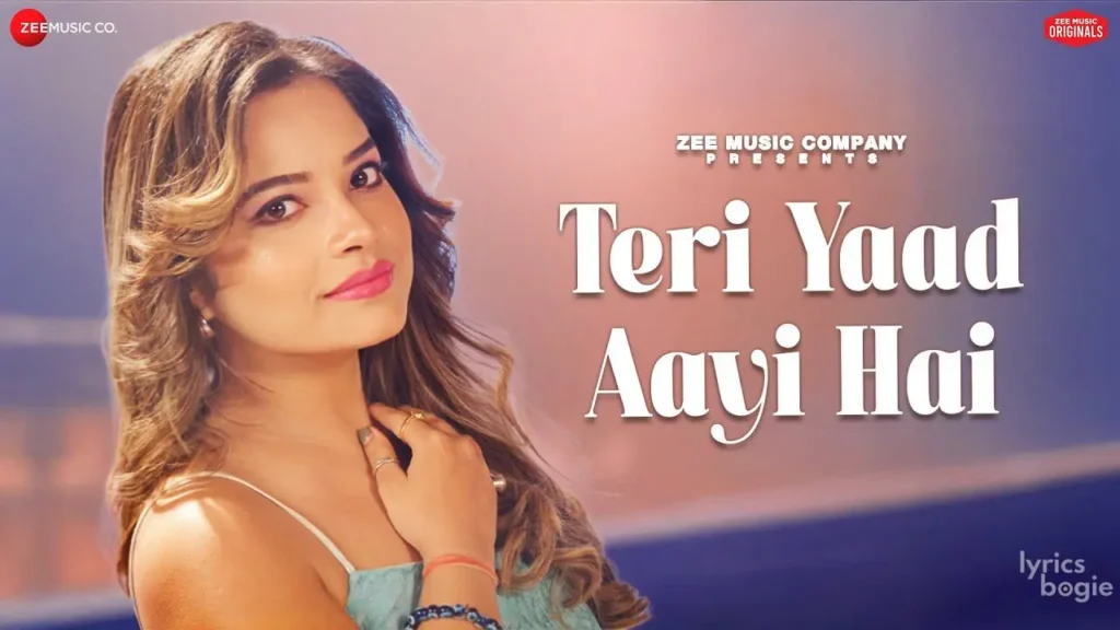 तेरी याद आई है Teri Yaad Aayi Hai Lyrics Lyrics