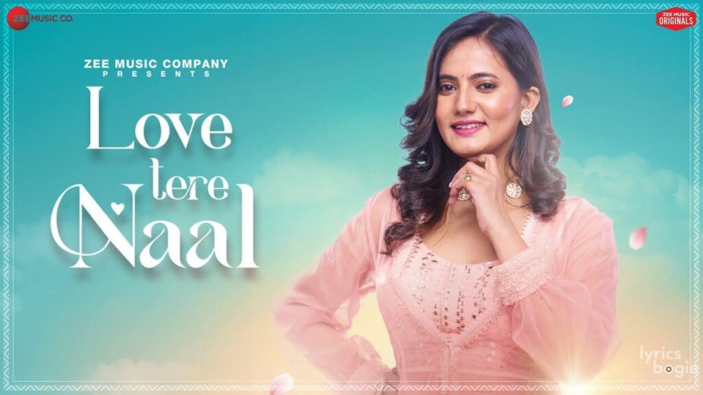 Love Tere Naal Lyrics Lyrics