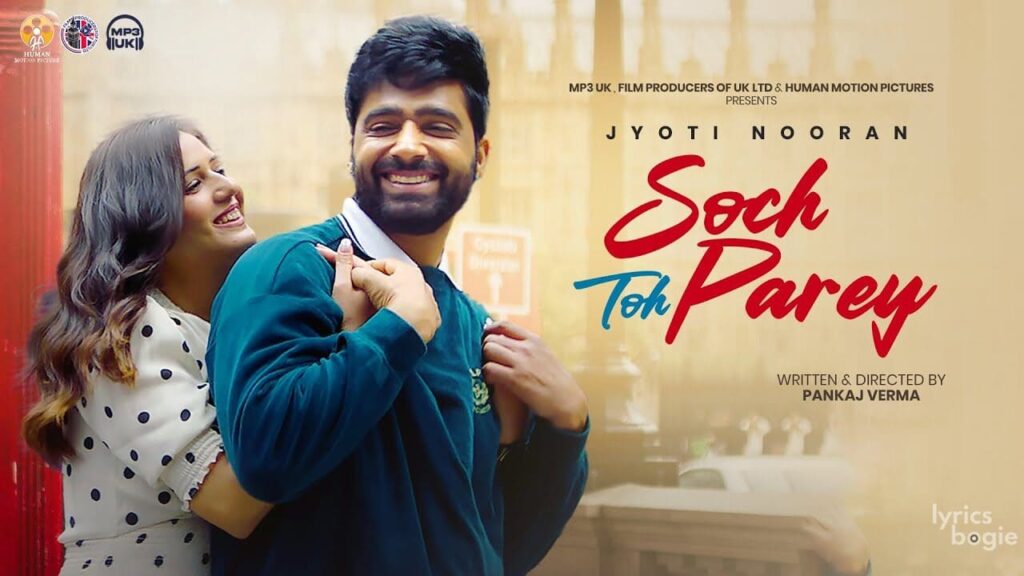 Soch Toh Parey (Title Track) Lyrics Lyrics