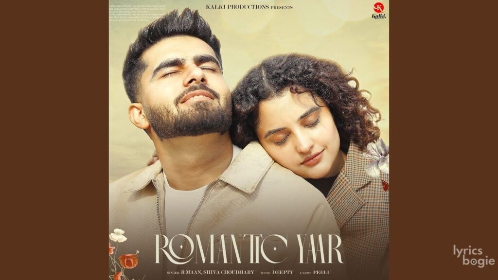 Romantic Yaar Lyrics Lyrics