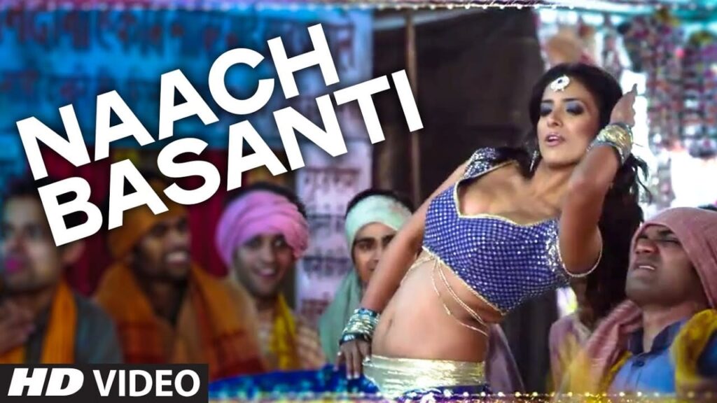 Naach Basanti Lyrics Lyrics